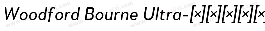 Woodford Bourne Ultra字体转换